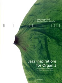 Jazz Inspirations for Organ 3